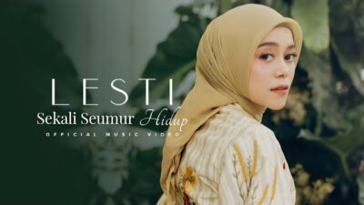 Lirik Lagu Lesti – Sekali Seumur Hidup