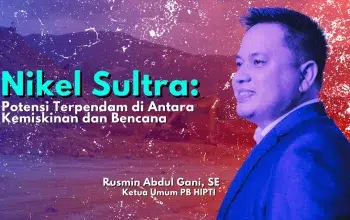 Nikel Sultra: Potensi Terpendam di Antara Kemiskinan dan Bencana